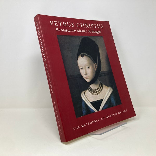 Petrus Christus: Renaissance Master of Bruges by Maryan W Ainsworth PB First 1st LN 1994 149458