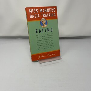 Miss Manners' Basic Training by Judith Martin HC First Edition Hardcover Like New 1997 422412