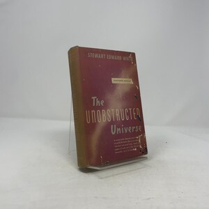 Det obehindrade universumet av Stewart Edward White HC Första upplagan Inbunden Mycket bra 1940 344579