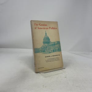 The Genius of American Politics by Daniel J. Boorstin PB First Thus Paperback Very Good 1958 338353