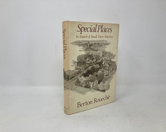 Special Places by Berton Roueche HC 1st First Hardcover Very Good VG 1982