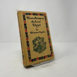 Tom Brown's School Days di Thomas Hughes HC Prima edizione Copertina rigida Molto buono 1900 367920