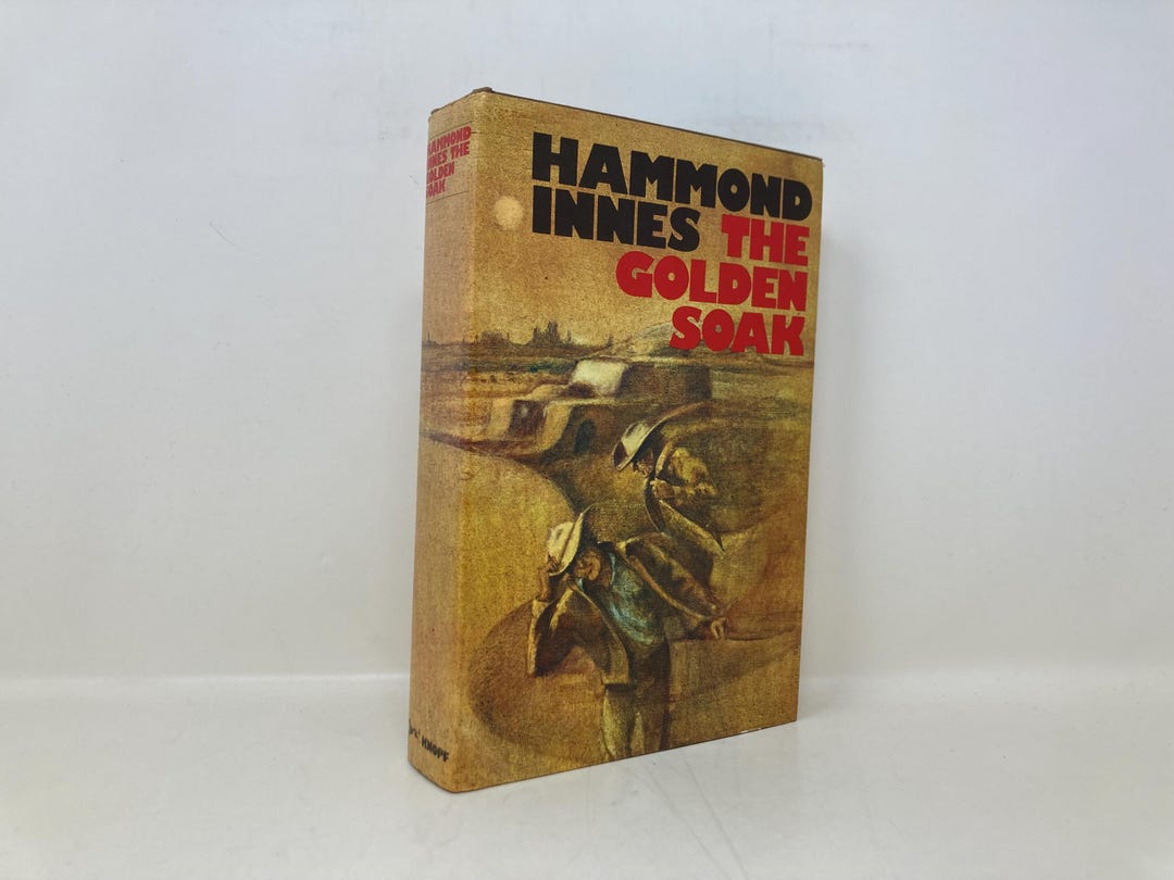 The Golden Soak by Hammond Innes HC Hardcover 1st First VG Very Good ...