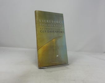 文学・小説 Every Force Evolves a Form Every Force Evolves a Form by Guy Davenport Hardback, 1987 1st