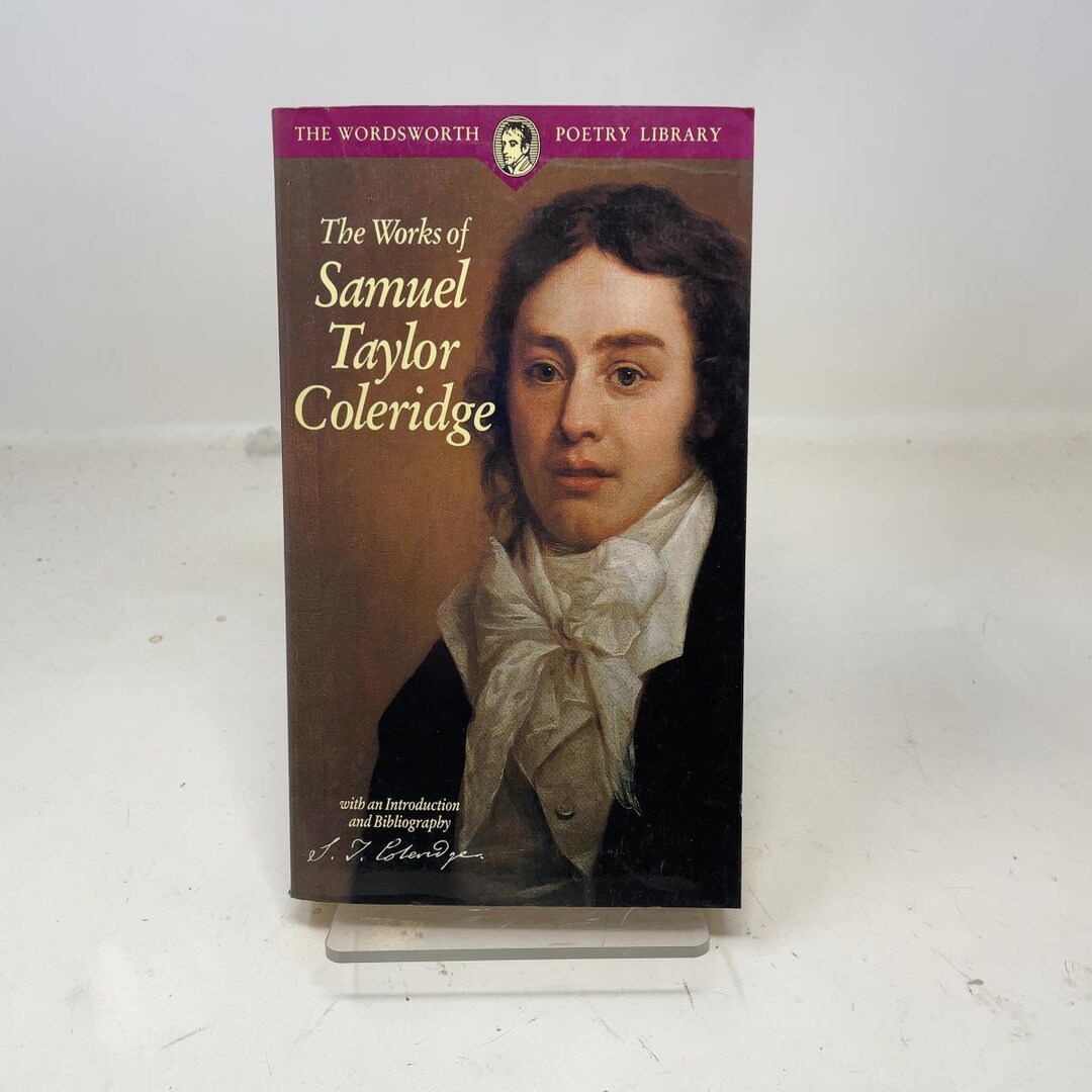 Works of Samuel Taylor Coleridge by Samuel Taylor Coleridge PB First ...