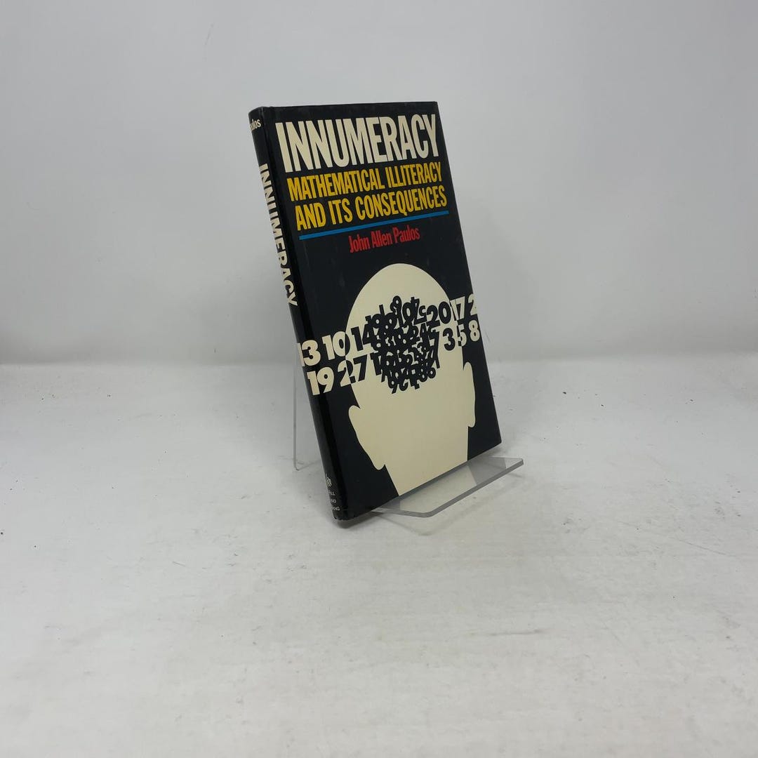Innumeracy by John Allen Paulos HC First Edition Hardcover Like New ...
