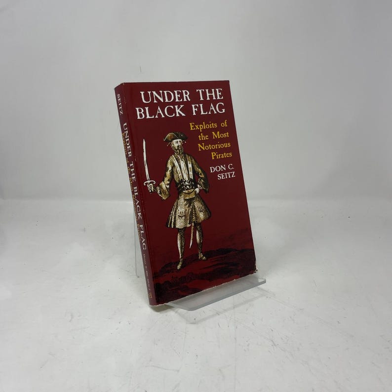 Under the Black Flag by Don C. Seitz PB First Edition Paperback Very Good 2002 409262 image 6