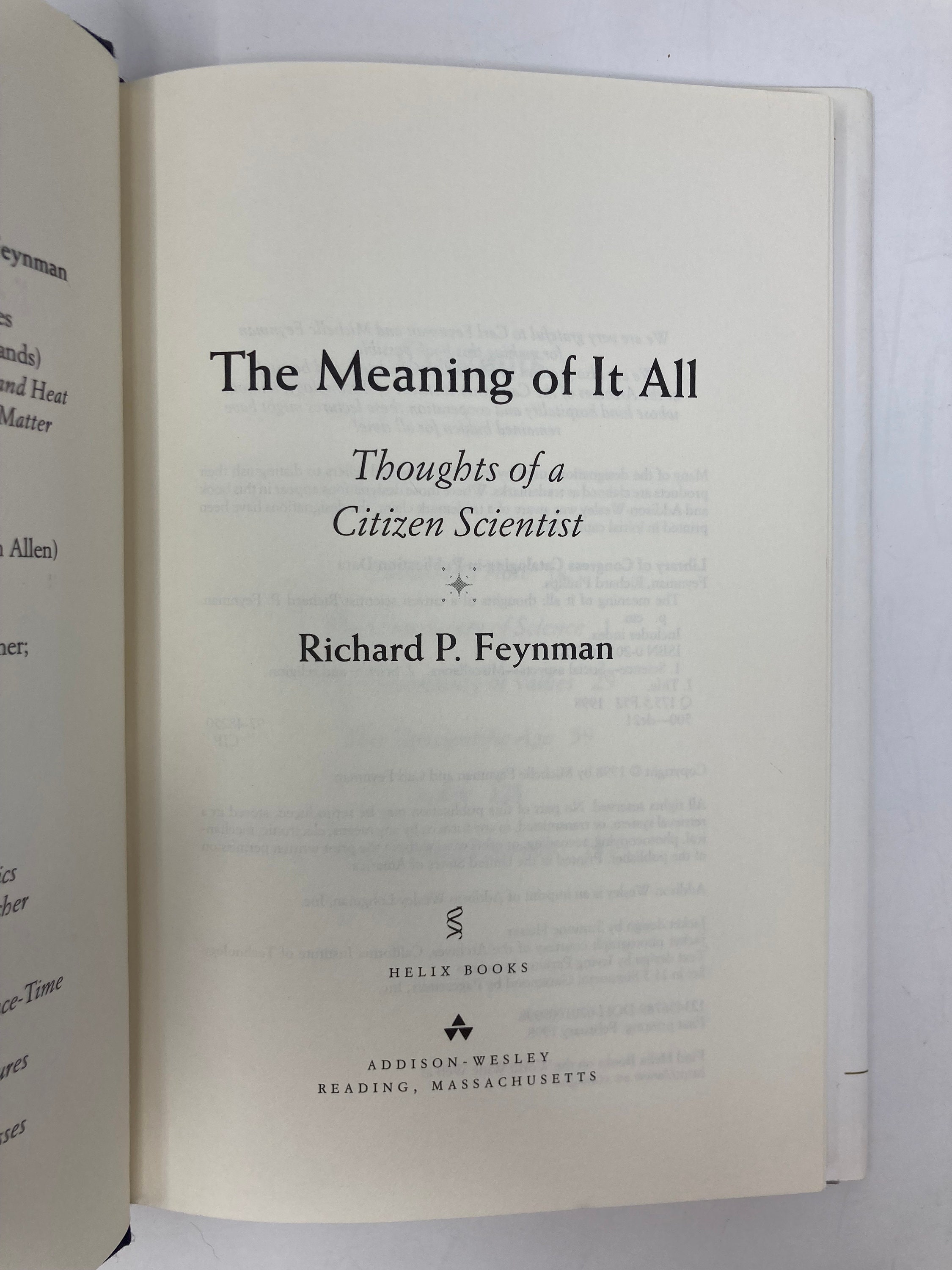 The Meaning of It All: Thoughts of A Citizen-scientist
