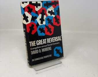 The great reversal; by David O. Moberg HC First Edition Hardcover Very Good 1972 339700