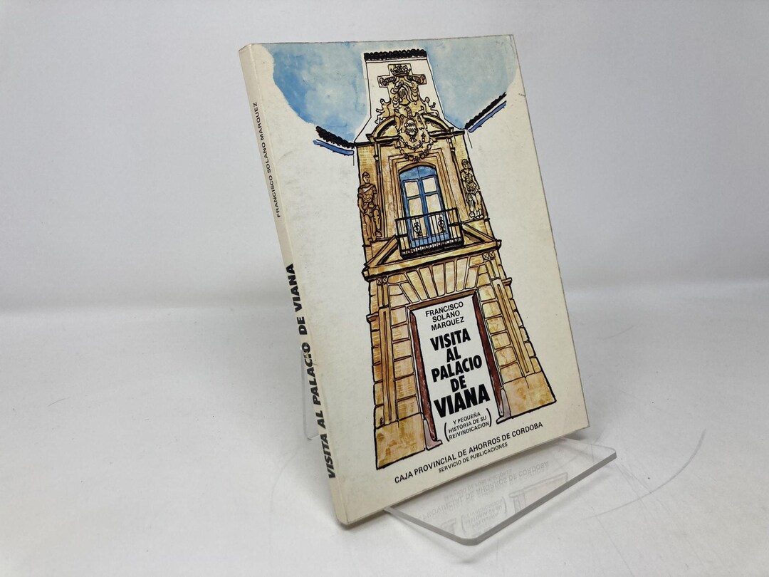 Visita Al Palacio De Viana (Y Pequena Historia De Su Reivindicacion) by  Francisco Solano Marquez PB Paperback Very Good 1980 191675 - Etsy Israel