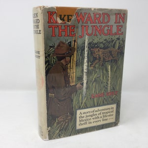 Ken Ward in the Jungle by Zane Grey HC Hardcover 1920 LN Like New