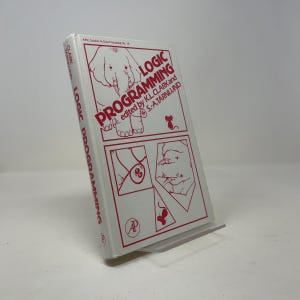 Logic Programming (Apic Studies in Data Processing) av K. Clark HC Första upplagan Inbunden Som ny 1982 540546