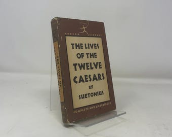 The Lives of the Twelve Caesars by Suetonius HC First Thus Hardcover Very Good 1931 317674