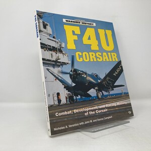 F4U Corsair by Nicholas Veronico PB First 1st Like New Paperback 1994 116379