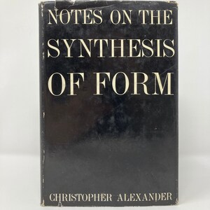 Notes on the Synthesis of Form by Christopher Alexander HC - Etsy
