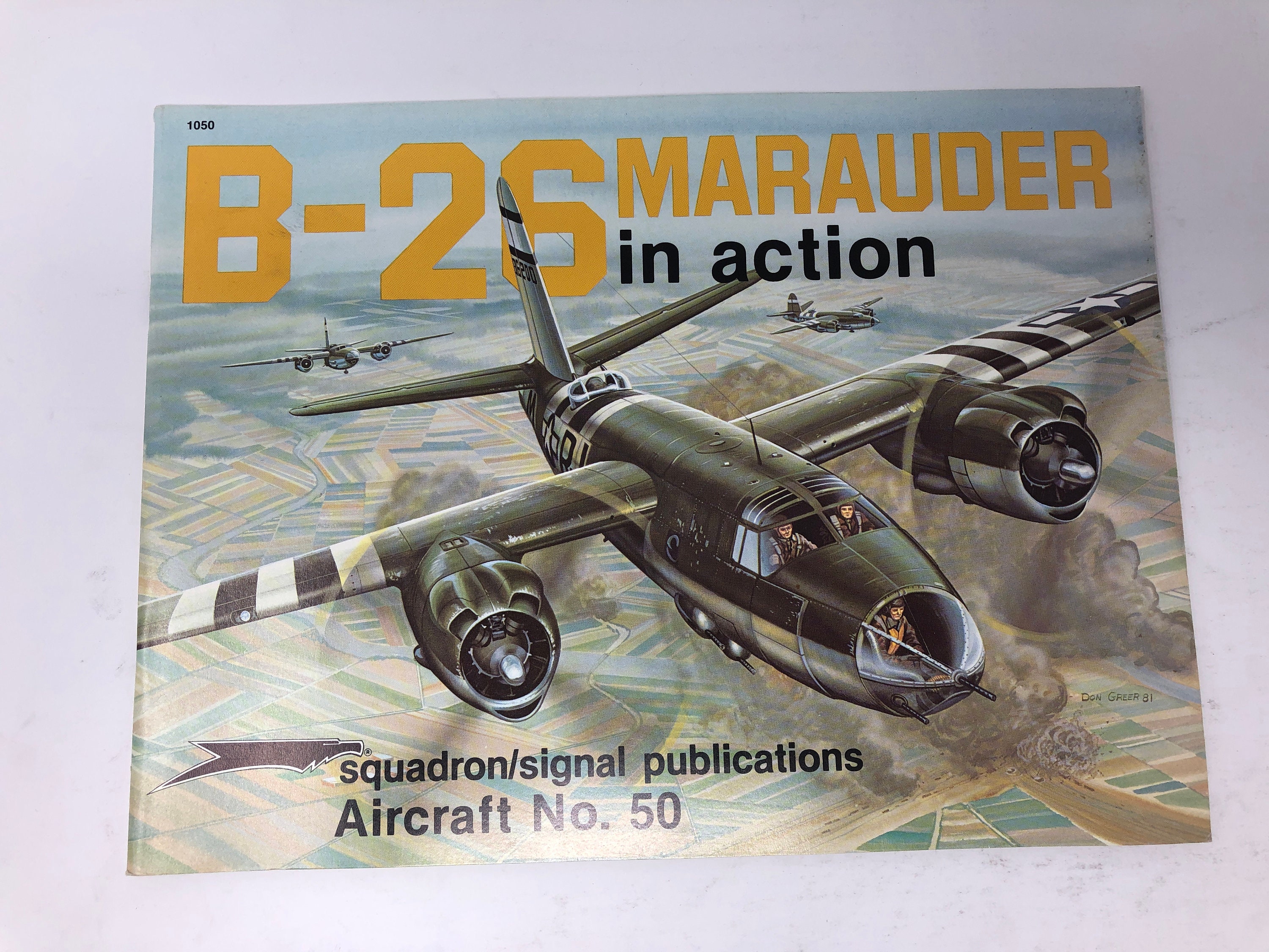 B-26 Marauder in Action - Aircraft No. 50 by Steve Birdsall PB Paperback 1982 LN Like New