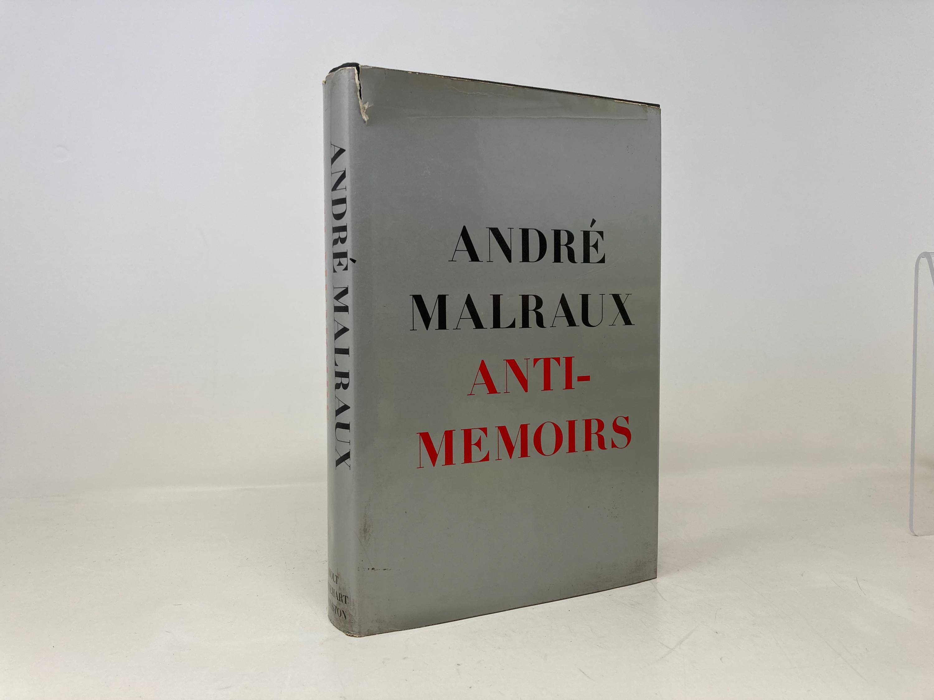 Andre Malraux: Anti-memoirs by Terence Kilmartin HC
