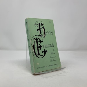 The History of Henry Esmond, Esq. by William Makepeace Thackeray PB First Edition Paperback Very Good 1962 304361