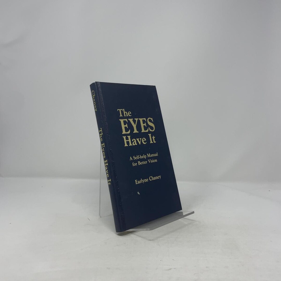 The Eyes Have It by Earlyne Chaney HC First Edition Hardcover Very Good ...