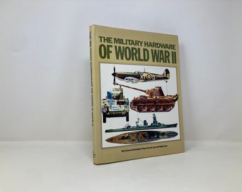 The Military Hardware of World War II par Eric Grove HC Relié 1st Thus LN Like New 1984 149564