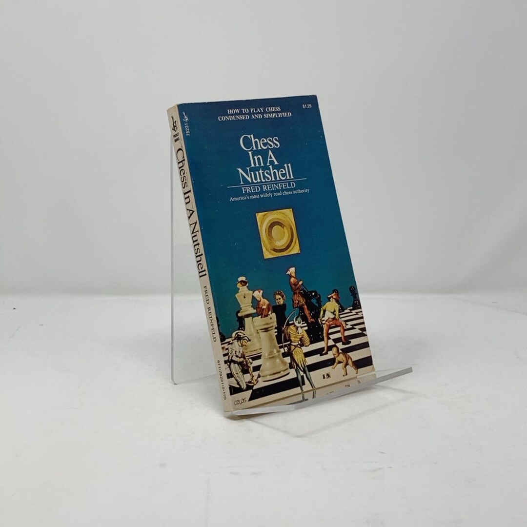 Chess in a Nutshell by Fred Reinfeld PB First Thus Massmarket Very Good ...