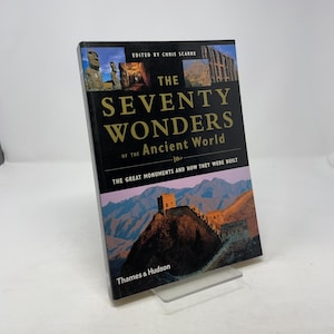 The Seventy Wonders of the Ancient World by Chris Scarre (Editor) PB First Edition Paperback Very Good 1999 357886