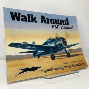F6F Hellcat Walk Around by Richard Dann PB First 1st LN 1996