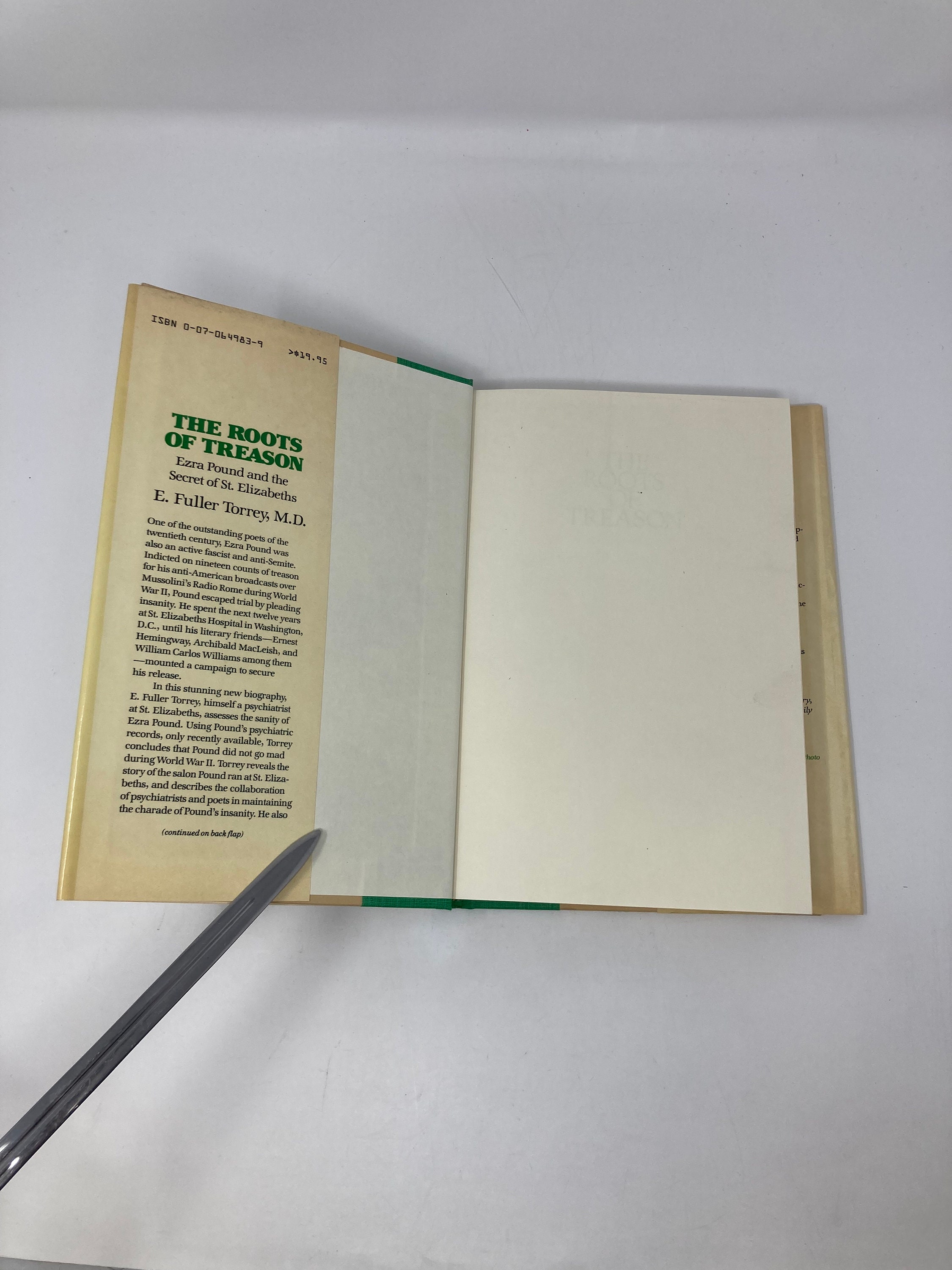 The Roots of Treason: Ezra Pound and the Secret of St. Elizabeths