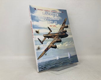 Lancaster Squadrons 1942–43 (Combat Aircraft) by Jon Lake PB First 1st Like New Paperback 2002