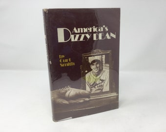 America's Dizzy Dean by Curt Smith HC Hardcover 1978 LN Like New