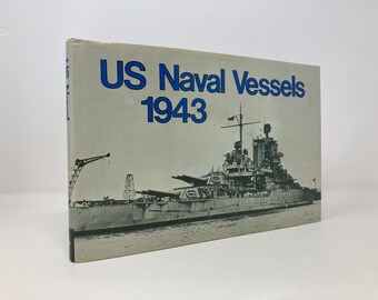 U.S. Naval Vessels, 1943 von AD Baker HC First 1st LN 1986 146300