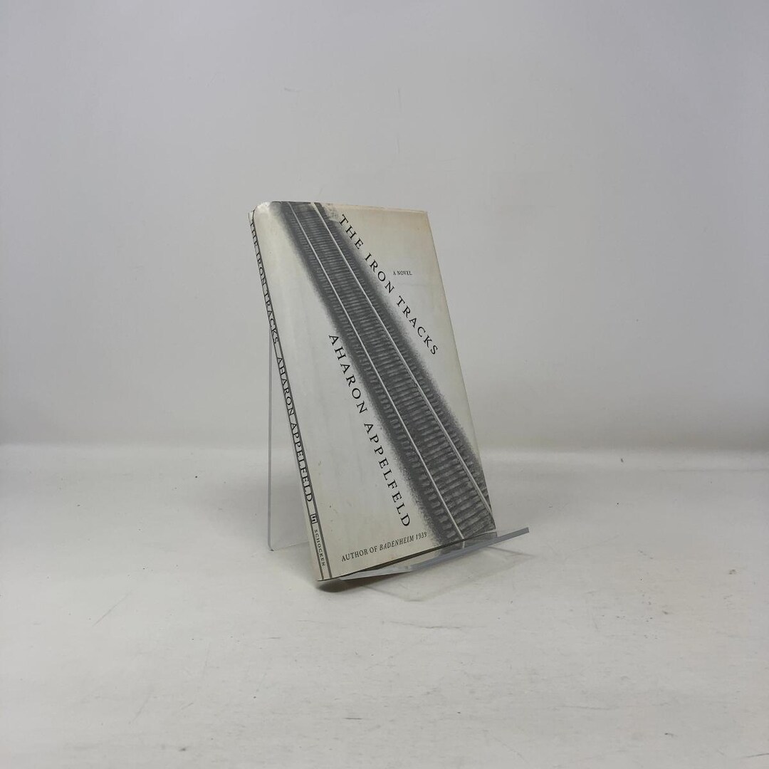 The Iron Tracks by Aharon Appelfeld HC First Edition Hardcover Very ...