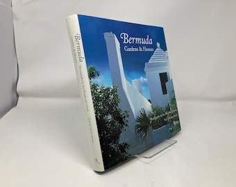 Bermuda: Gärten und Häuser von Sylvia Shorto HC Hardcover 1st First LN Wie Neu 1999 152078