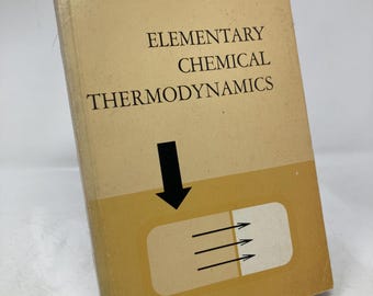 Elementary Chemical Thermodynamics by Bruce H. Mahan HC Hardcover