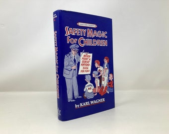 Safety Magic for Children von Karl Wagner HC Hardcover 1. Erstes VG Sehr gut 1991 153506