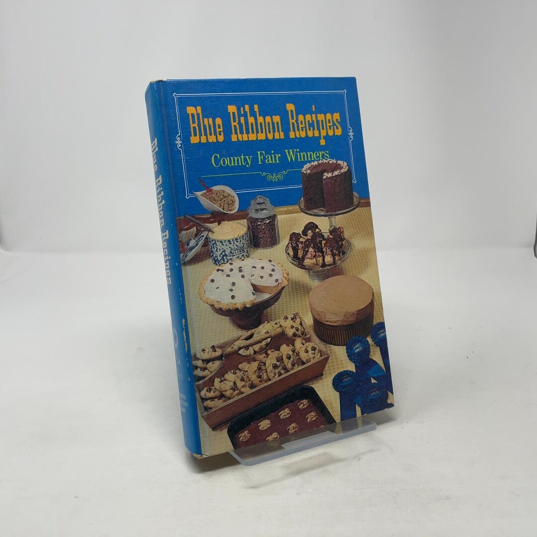 Blue Ribbon Recipes by Cookbook Collectors Library HC First Edition ...