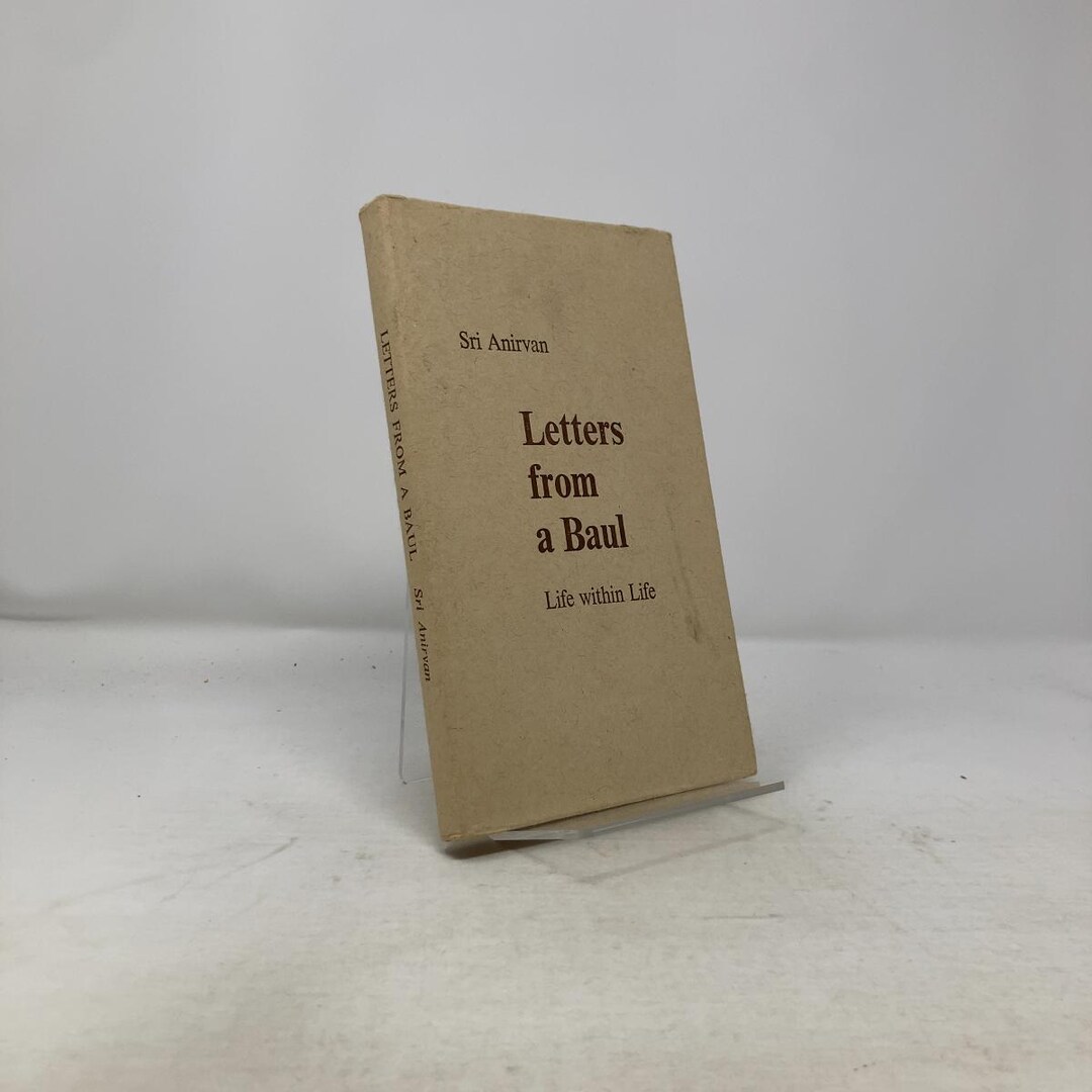 Letters From a Baul by Sri Anirvan HC First Edition Hardcover Very Good ...