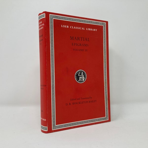 Loeb Classical Library Martial: Epigrams, Volume III, Books 11-14 HC Hardcover 1st Thus VG Very Good 1993  129638