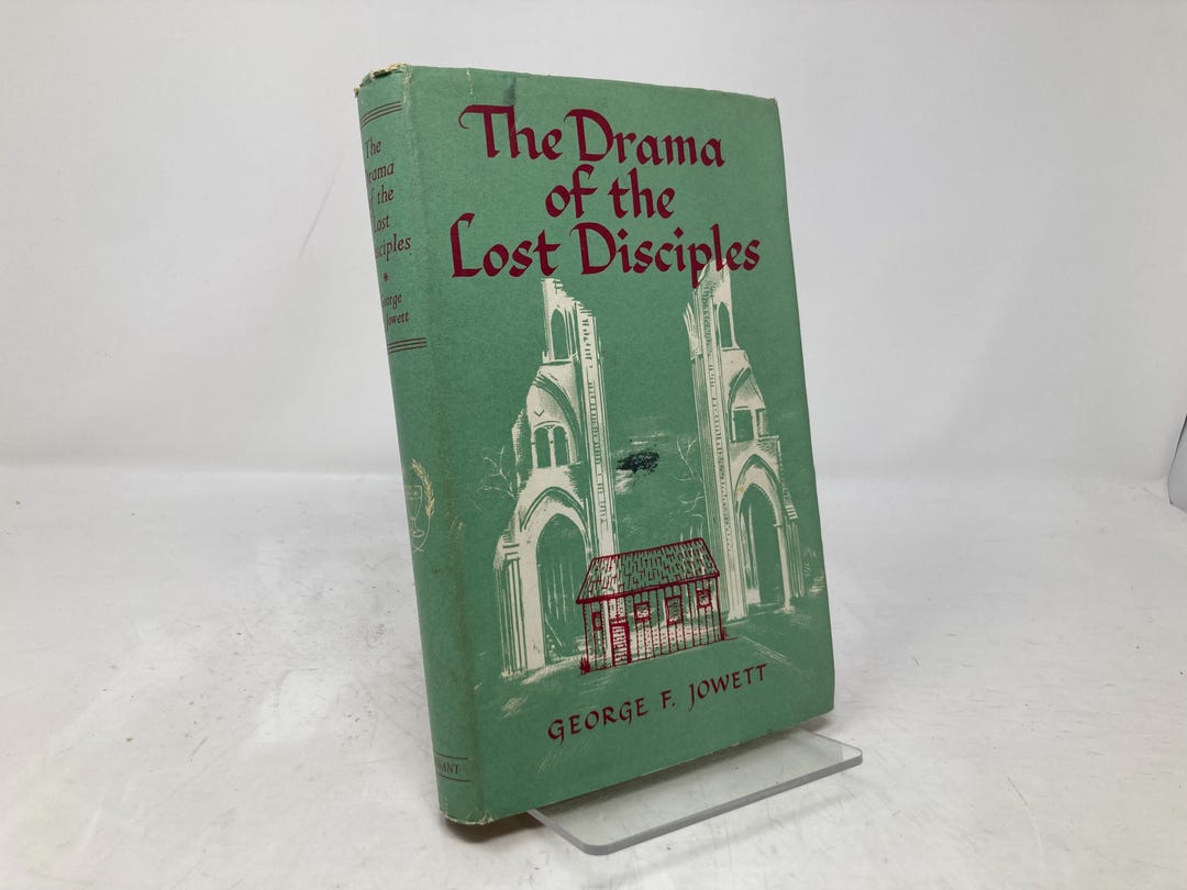 The Drama Of The Lost Disciples