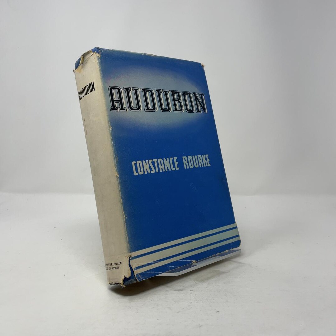 Audubon by Constance Rourke HC First Edition Hardcover Very Good 1936 ...