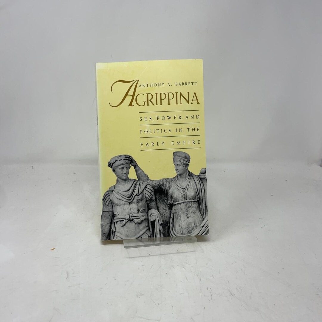 Agrippina by Anthony A. Barrett PB First Edition Paperback Like New ...