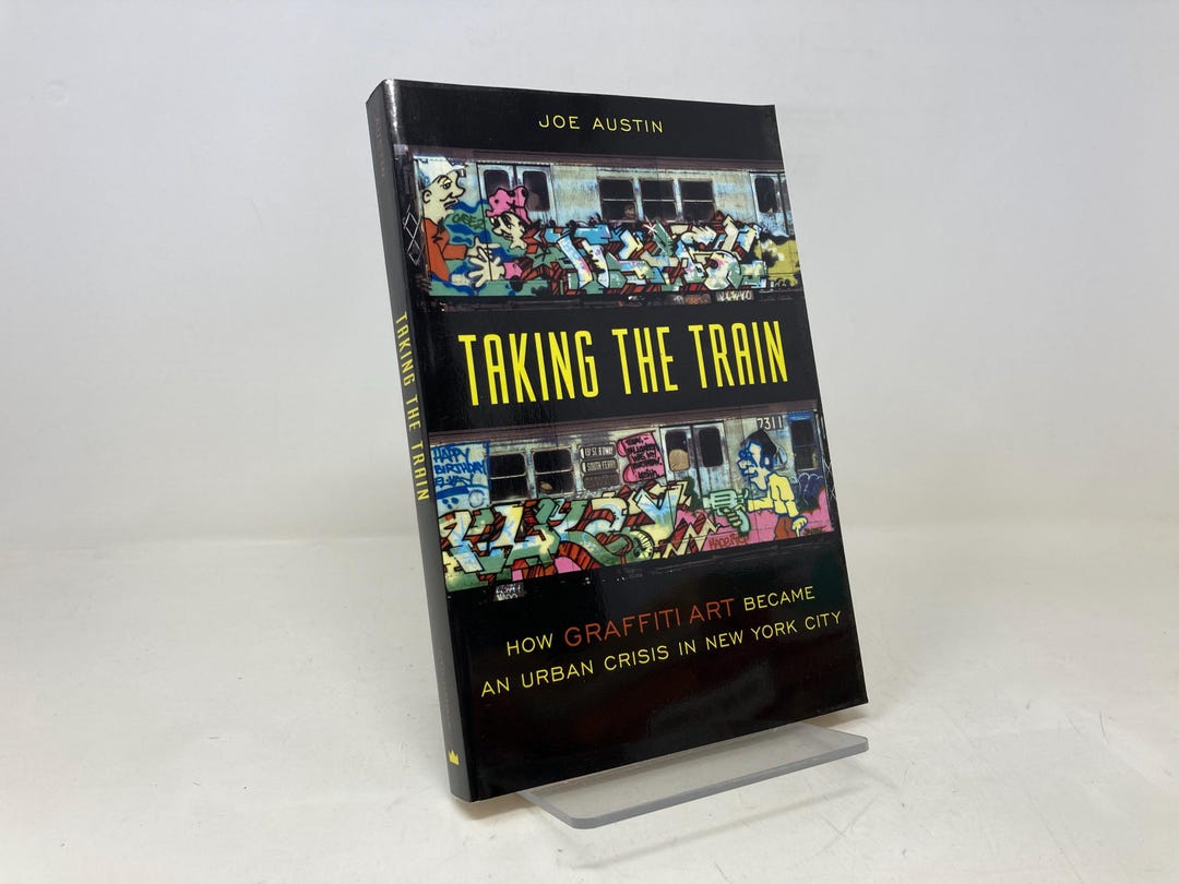 タンクアート１　洋書 Taking the Train: How Graffiti Art Became an Urban Crisis in New
