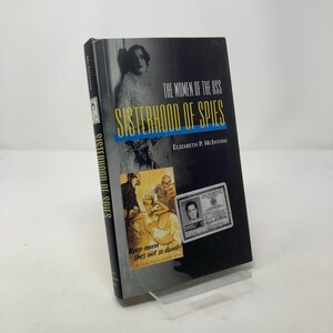 Sisterhood of Spies by Elizabeth P. McIntosh HC First Edition Hardcover Like New 1998 308066