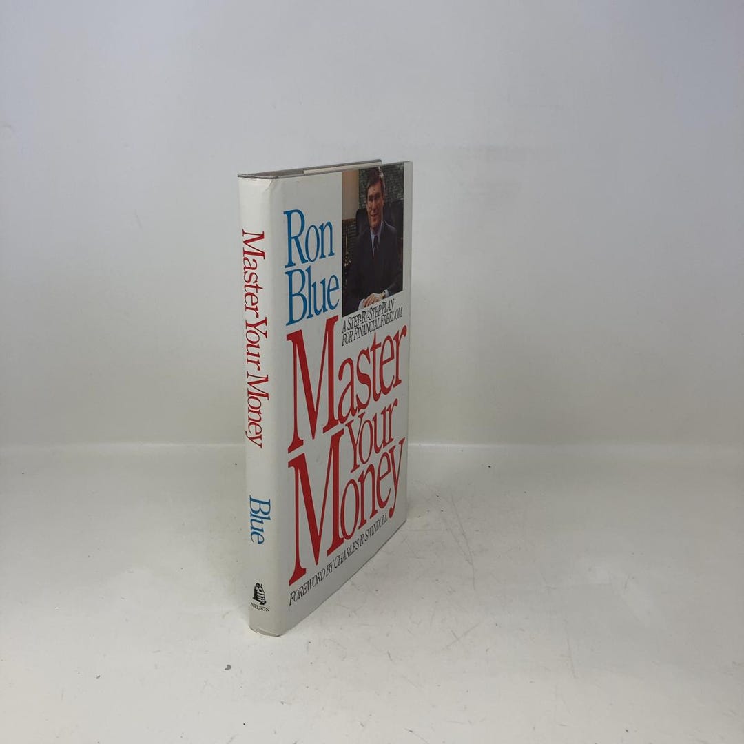 Master Your Money by Ron Blue HC First Edition Hardcover Very Good 1986 ...