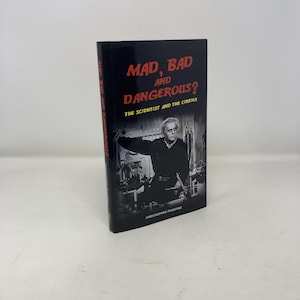 Mad, Bad and Dangerous? by Christopher Frayling HC First Edition Hardcover Like New 2005 303558
