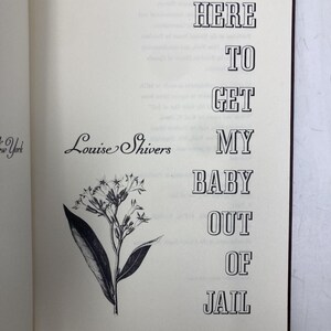Aquí para sacar a mi bebé de la cárcel por Louise Shivers HC Tapa dura Muy bueno 1983 195171 imagen 4