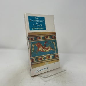 The Decipherment of Linear B (Canto) (Volume 0) by Chadwick, John PB First Edition Paperback Very Good 1990 501980