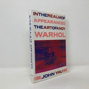 In the Realm of Appearances by John Yau Signed HC Hardcover 1st First LN Like New 1993