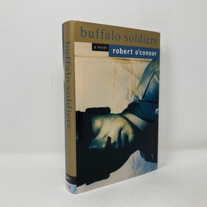 Buffalo Soldiers by Robert O'Connor HC First 1st LN 1993