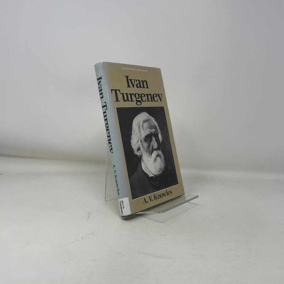 Ivan Turgenev by A. V. Knowles HC First Edition Hardcover Very Good ...